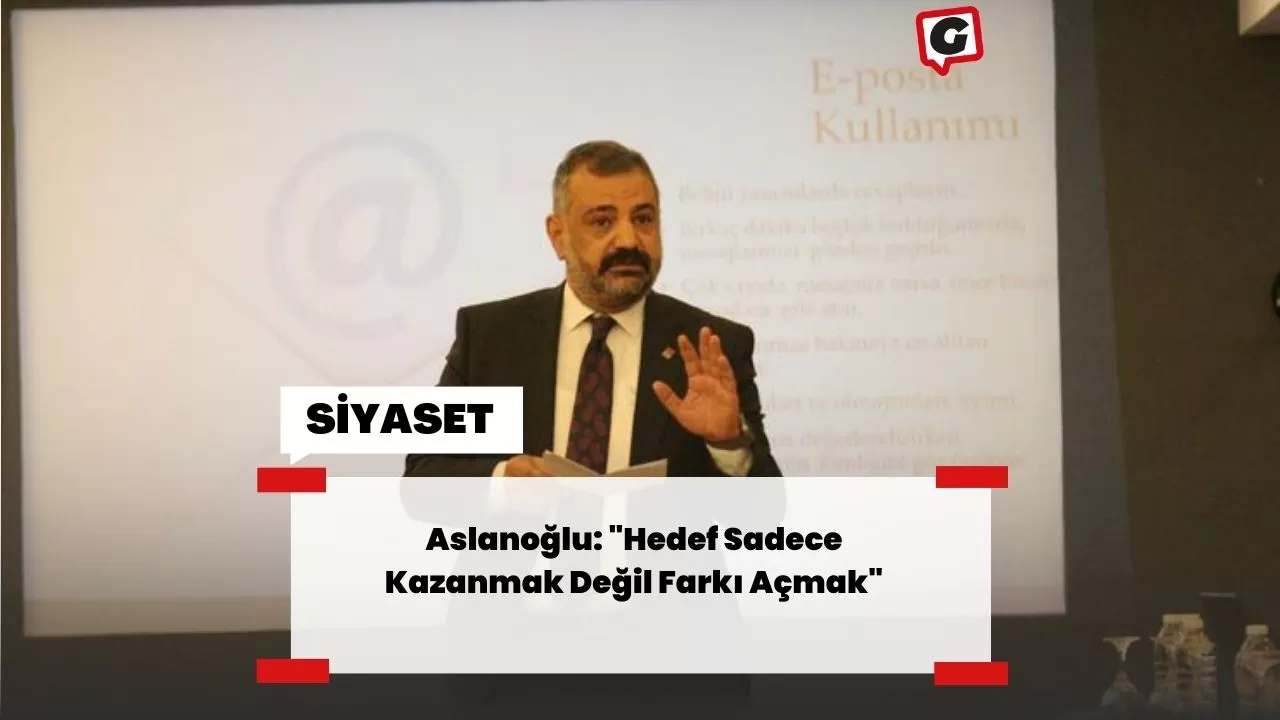 Aslanoğlu: "Hedef Sadece Kazanmak Değil Farkı Açmak"