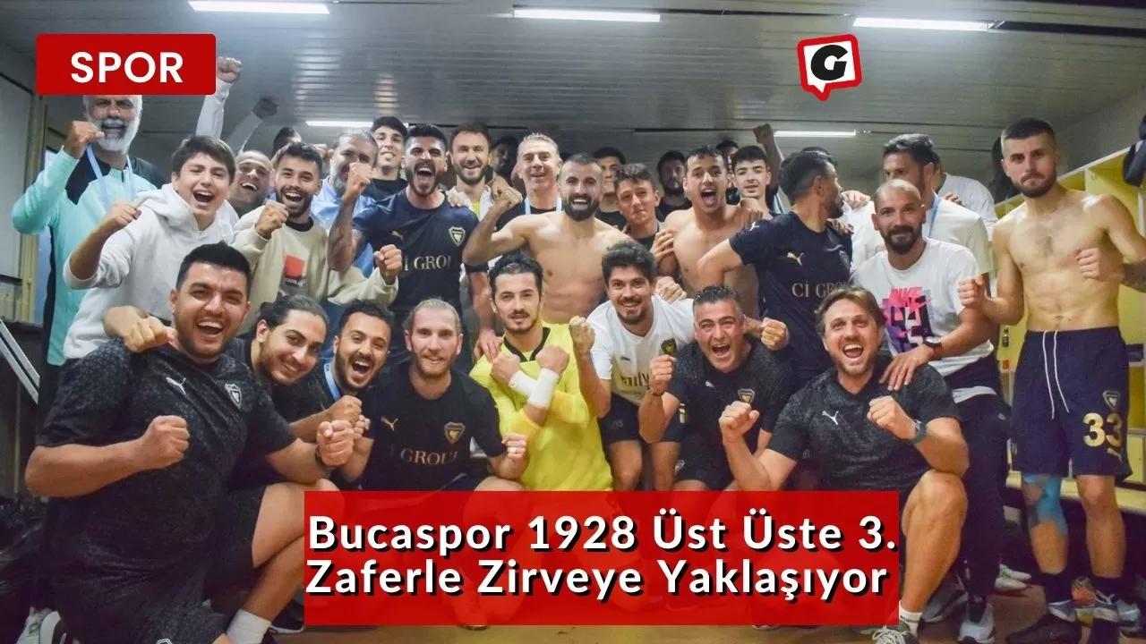 Bucaspor 1928 Üst Üste 3. Zaferle Zirveye Yaklaşıyor