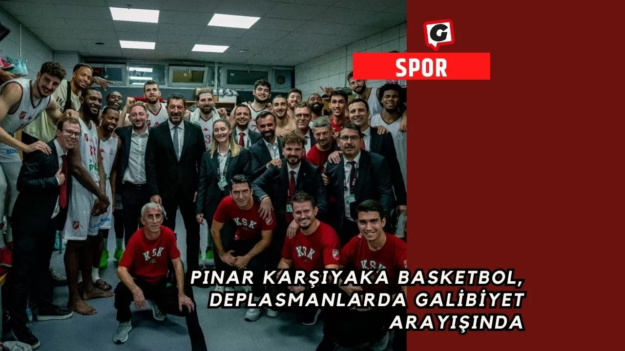 Pınar Karşıyaka Basketbol, Deplasmanlarda Galibiyet Arayışında