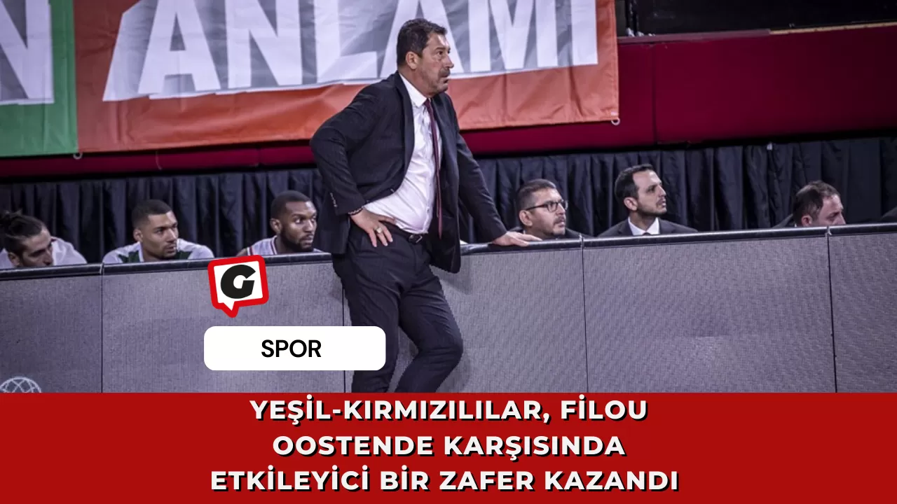 Yeşil-Kırmızılılar, Filou Oostende Karşısında Etkileyici Bir Zafer Kazandı