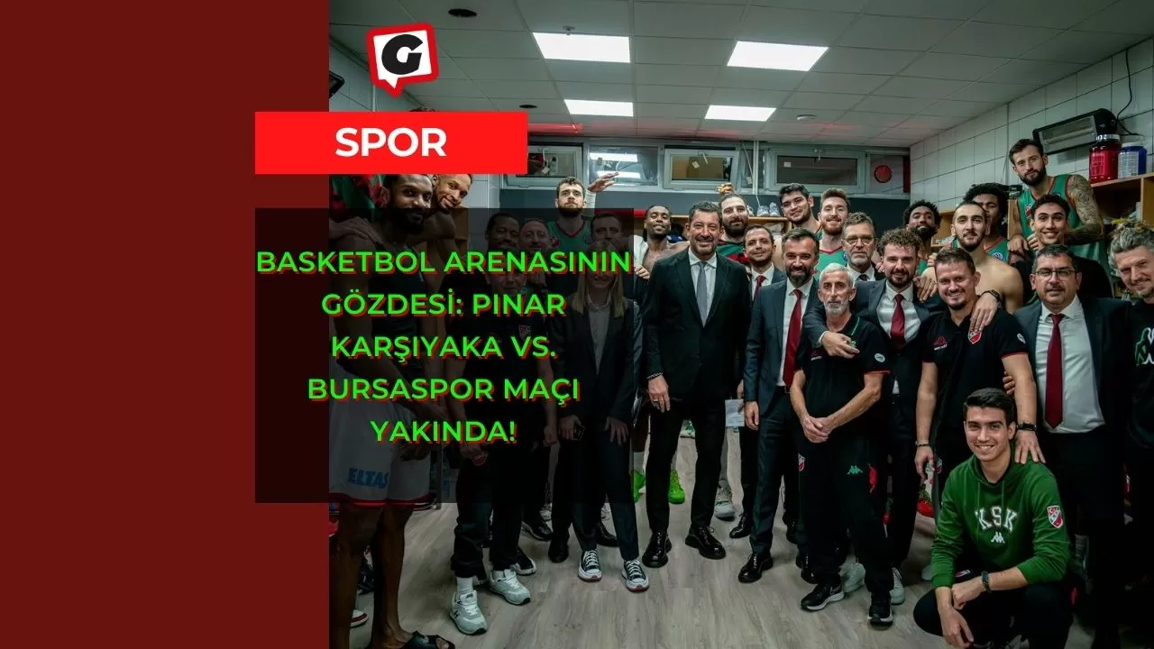 Basketbol Arenasının Gözdesi: Pınar Karşıyaka vs. Bursaspor Maçı Yakında!