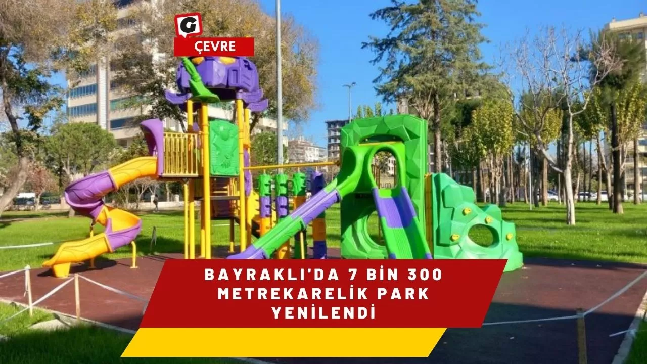 Bayraklı'da 7 Bin 300 Metrekarelik Park Yenilendi