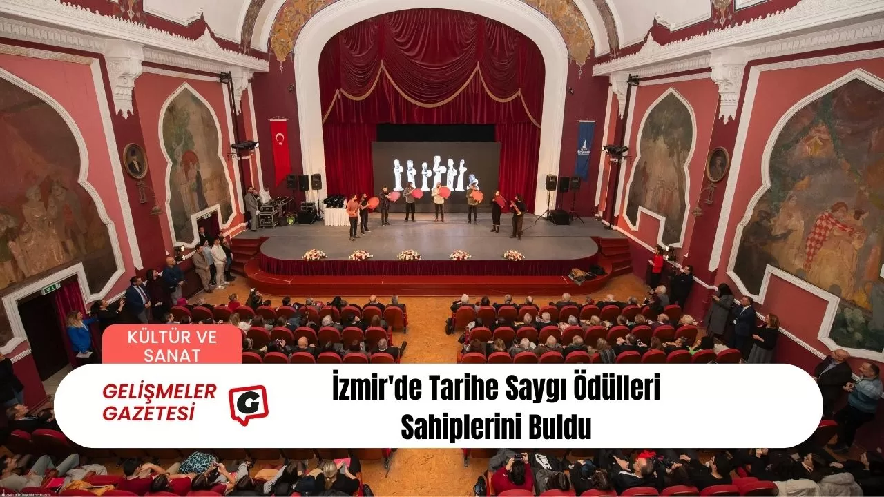 İzmir'de Tarihe Saygı Ödülleri Sahiplerini Buldu