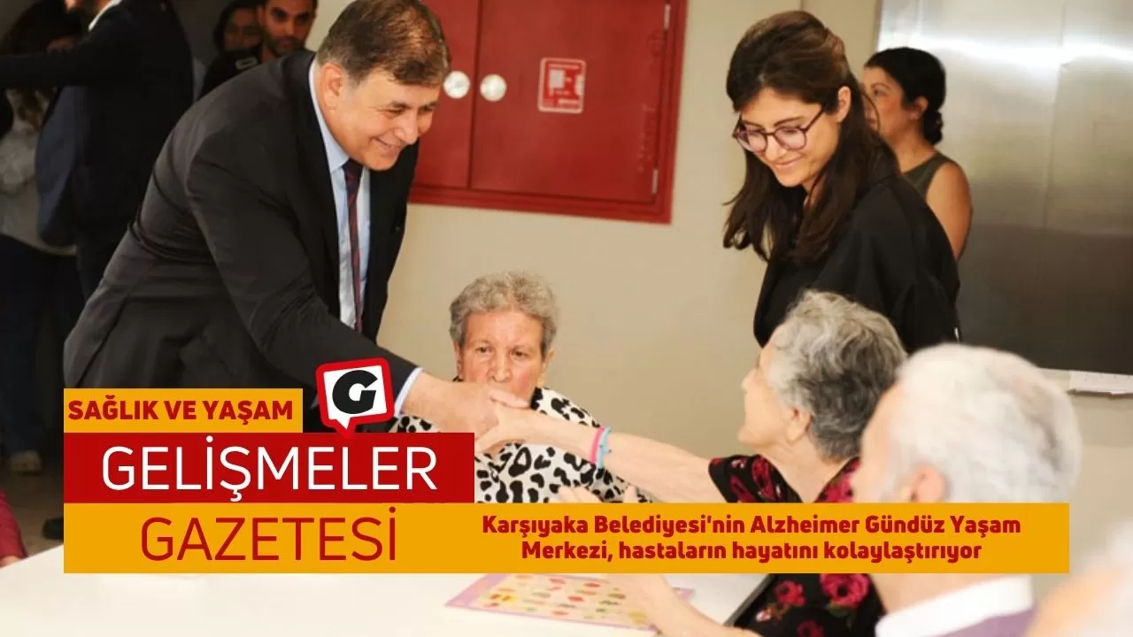 Karşıyaka Belediyesi'nin Alzheimer Gündüz Yaşam Merkezi, hastaların hayatını kolaylaştırıyor