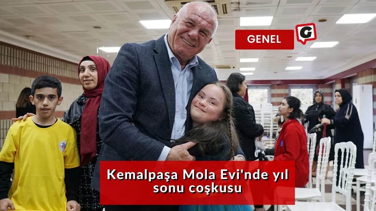 Kemalpaşa Mola Evi'nde yıl sonu coşkusu