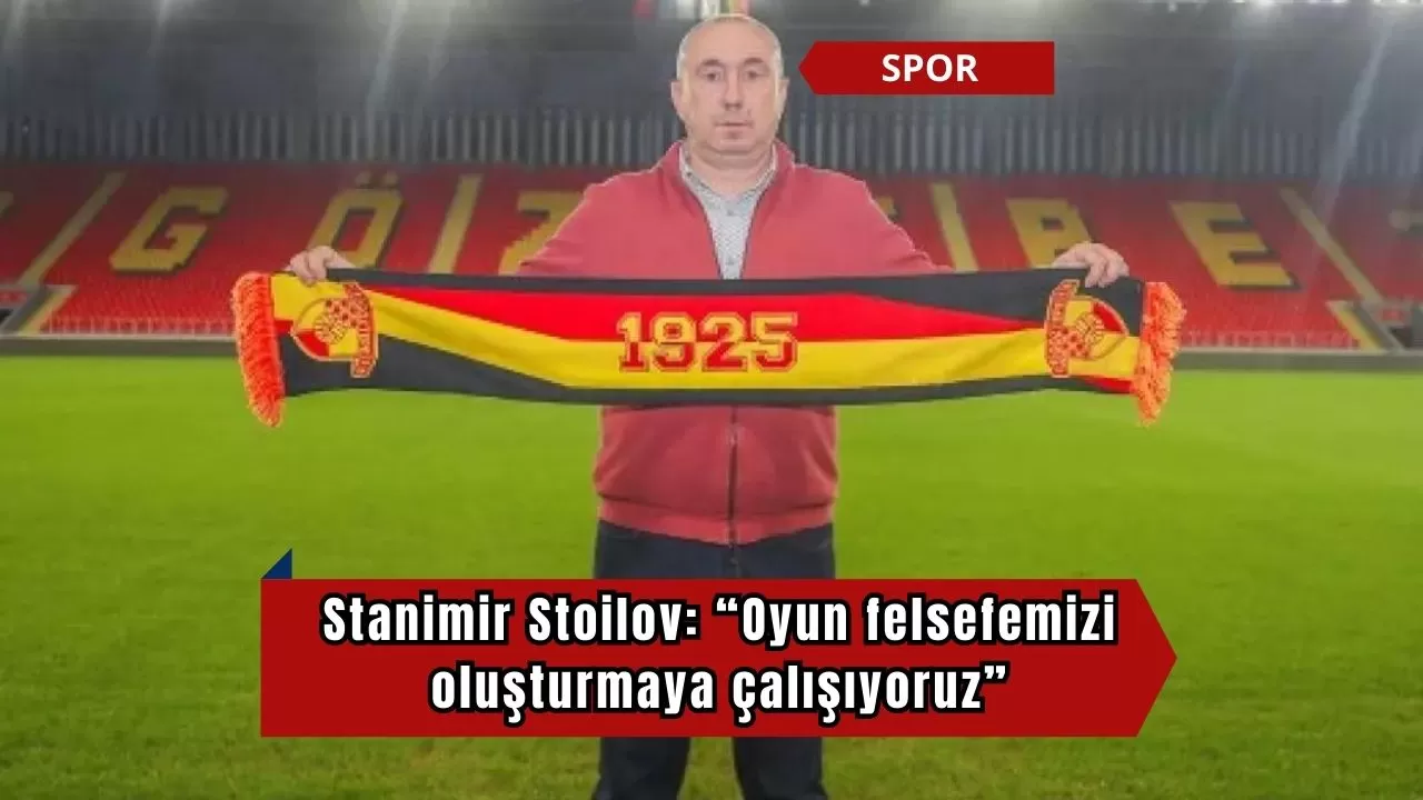 Stanimir Stoilov: “Oyun felsefemizi oluşturmaya çalışıyoruz”