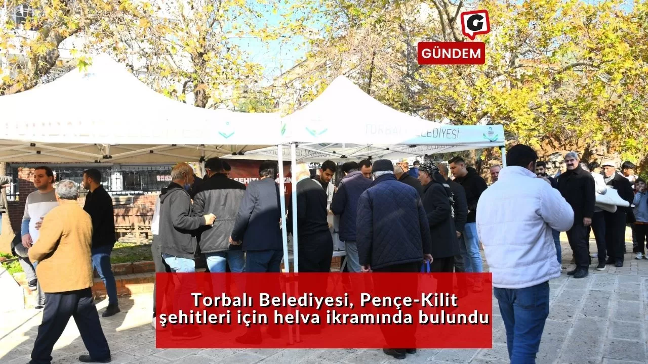 Torbalı Belediyesi, Pençe-Kilit şehitleri için helva ikramında bulundu