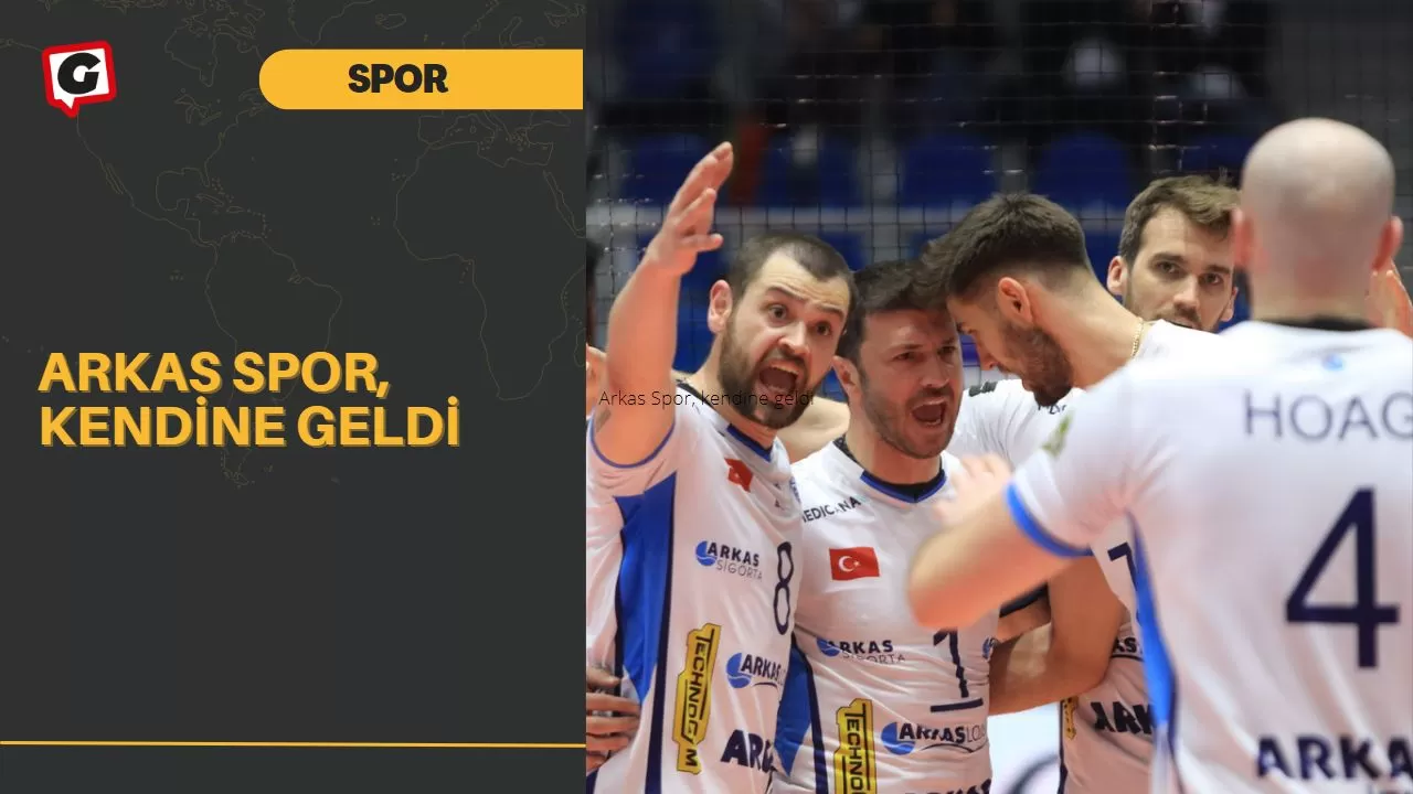 Arkas Spor, kendine geldi