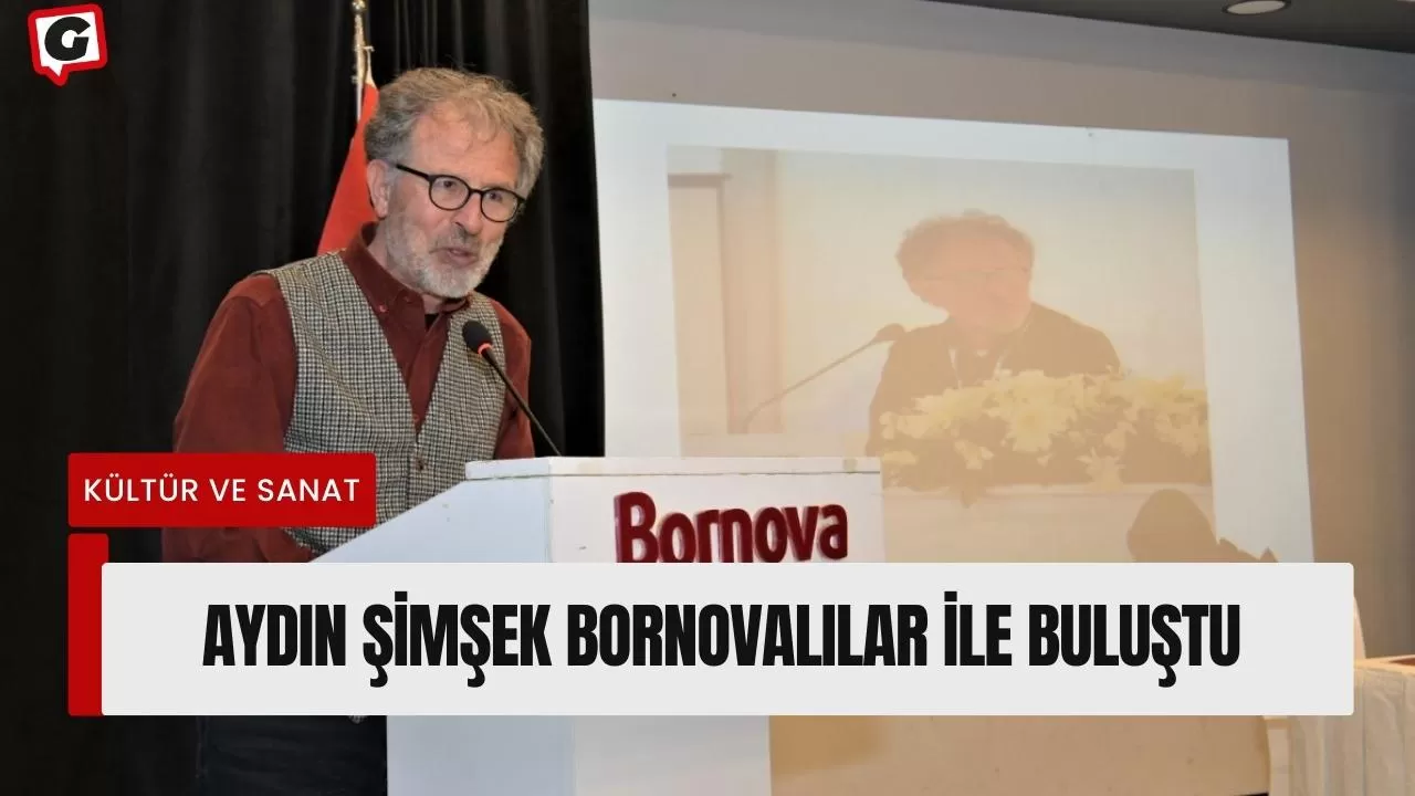 Aydın Şimşek Bornovalılar ile buluştu