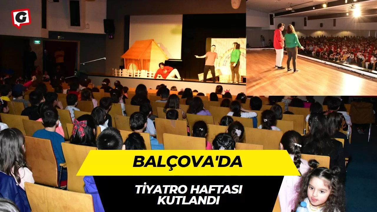 Balçova'da Tiyatro Haftası kutlandı
