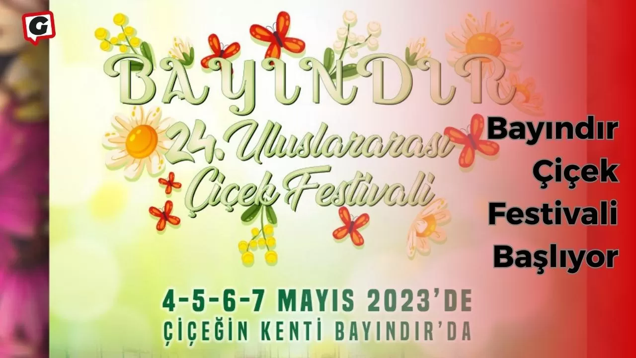 Bayındır Çiçek Festivali Başlıyor