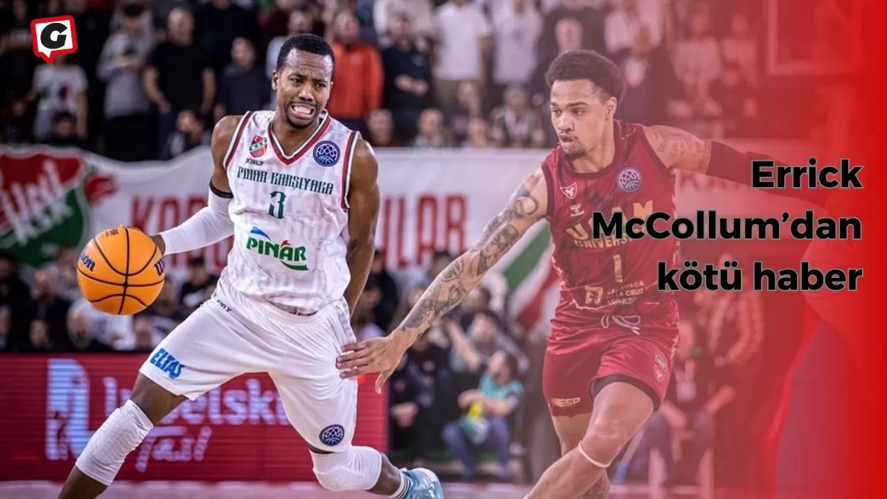 Errick McCollum’dan kötü haber