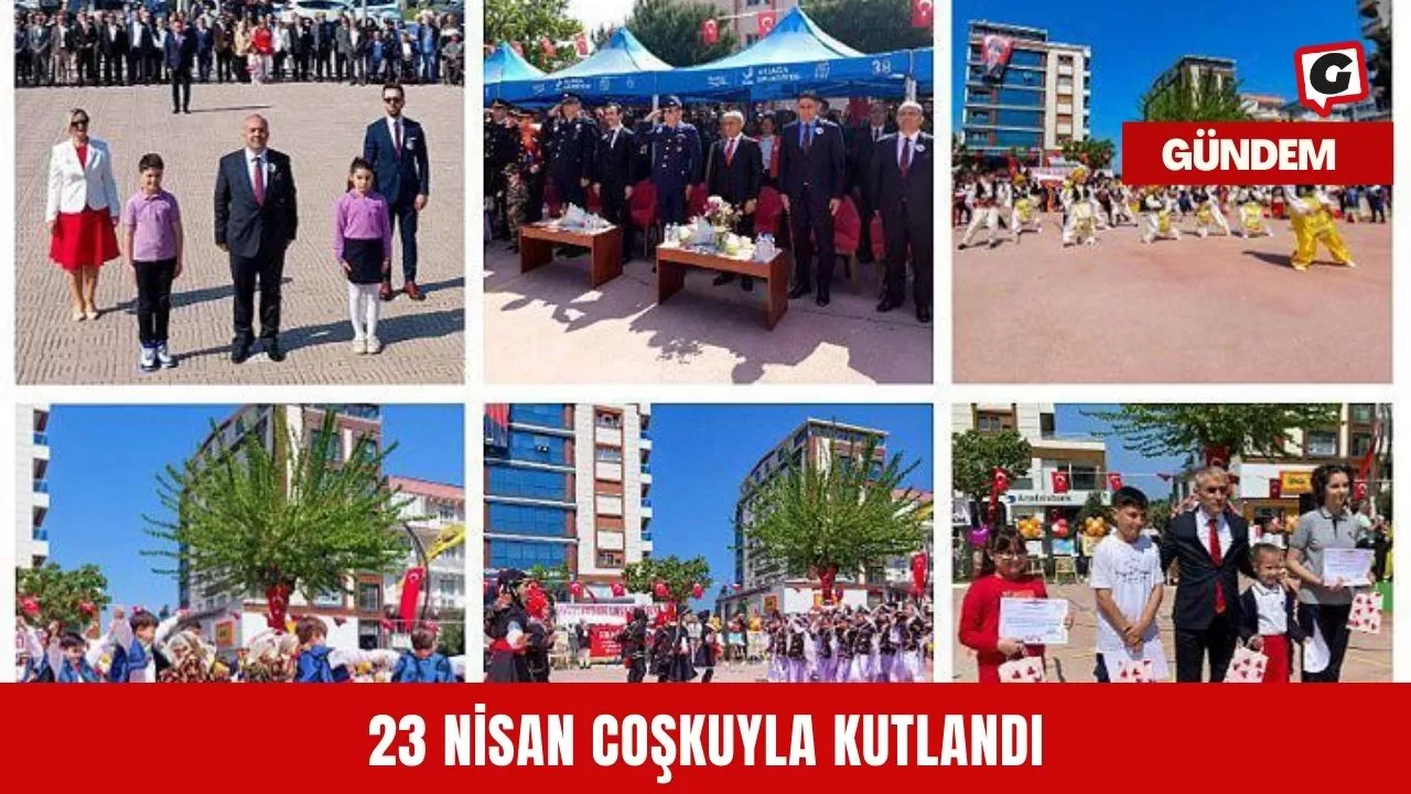 23 Nisan coşkuyla kutlandı