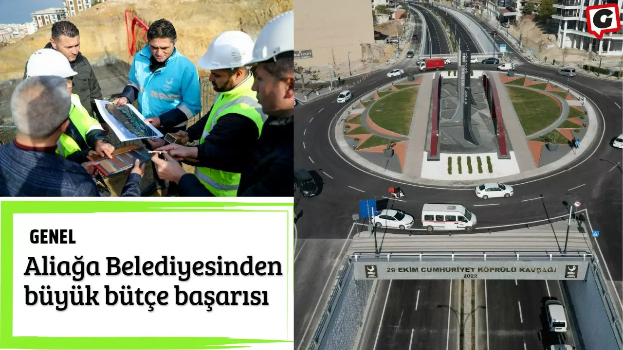 Aliağa Belediyesinden büyük bütçe başarısı