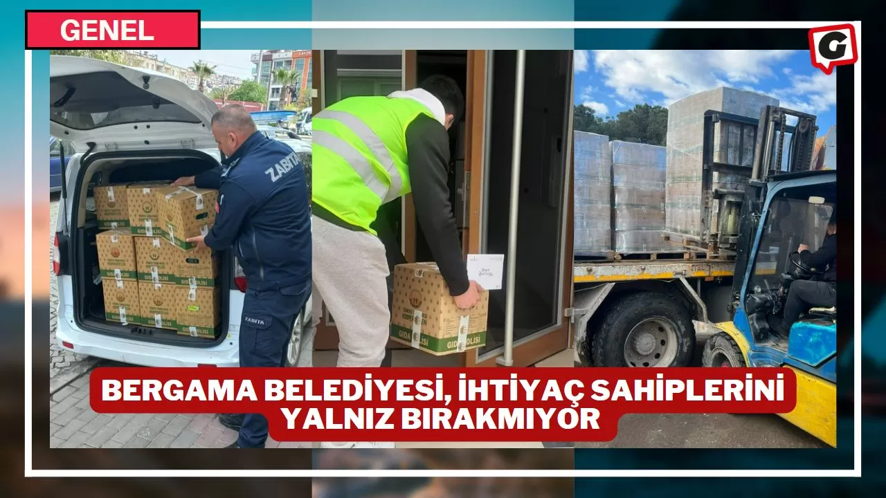 Bergama Belediyesi, ihtiyaç sahiplerini yalnız bırakmıyor