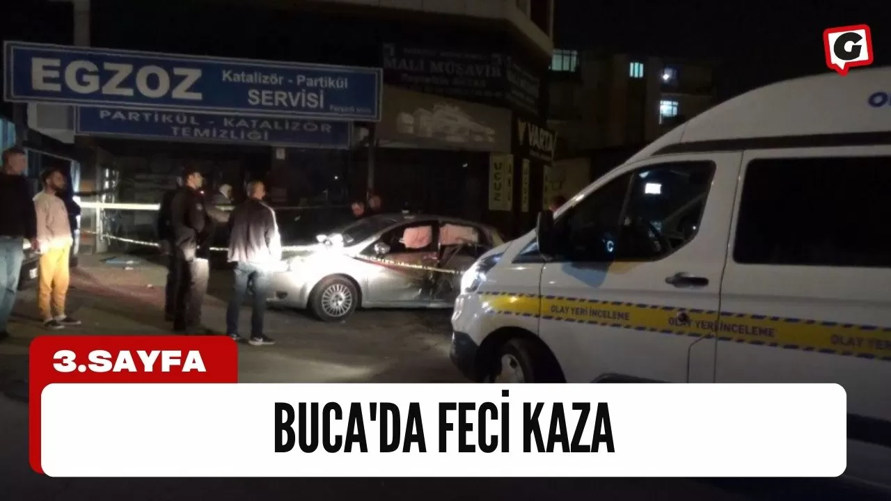 Buca'da Feci Kaza