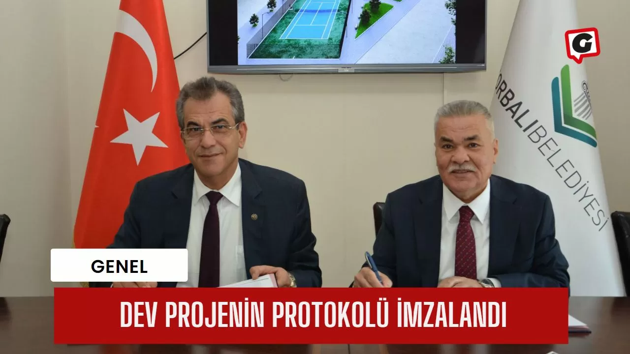 Dev Projenin Protokolü İmzalandı