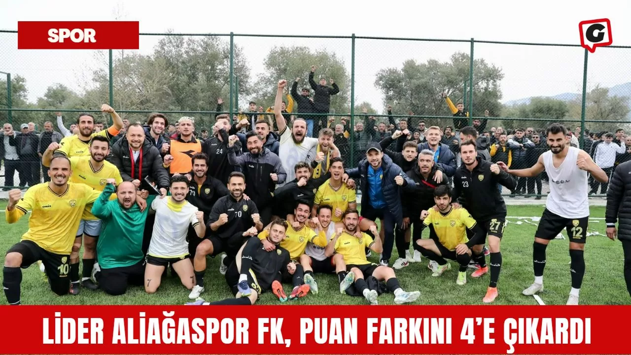 Lider Aliağaspor FK, Puan Farkını 4’e Çıkardı