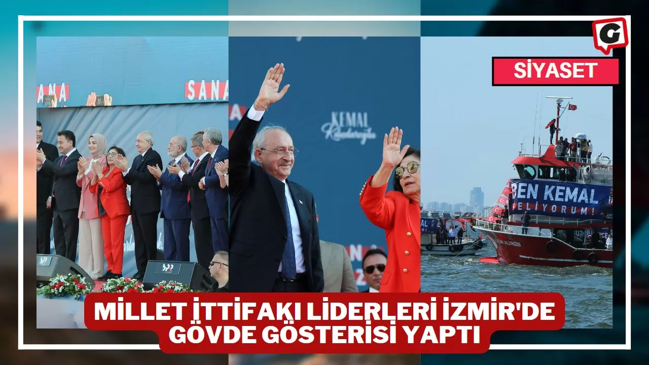 Millet İttifakı Liderleri İzmir'de Gövde Gösterisi Yaptı