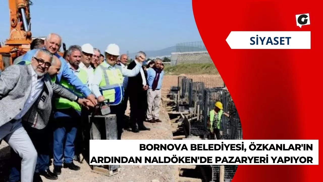 Bornova Belediyesi, Özkanlar'ın Ardından Naldöken'de Pazaryeri Yapıyor