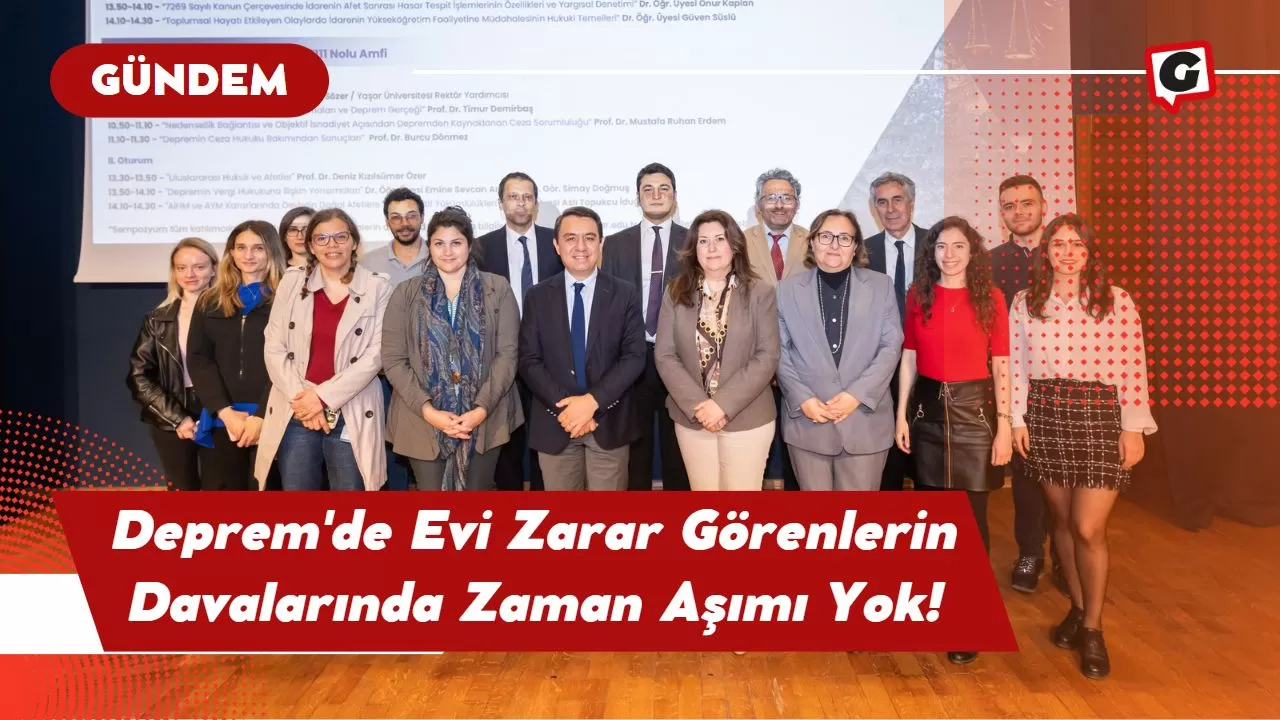 Deprem'de Evi Zarar Görenlerin Davalarında Zaman Aşımı Yok!