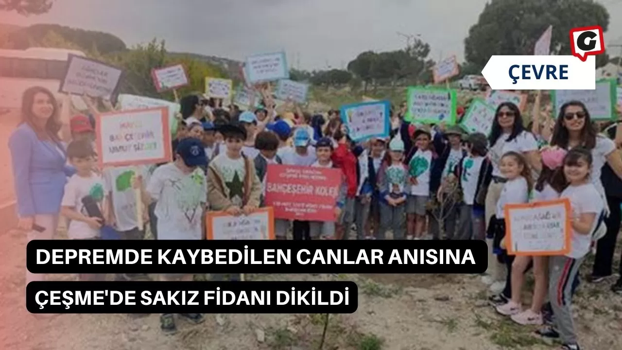 Depremde Kaybedilen Canlar Anısına Çeşme'de Sakız Fidanı Dikildi