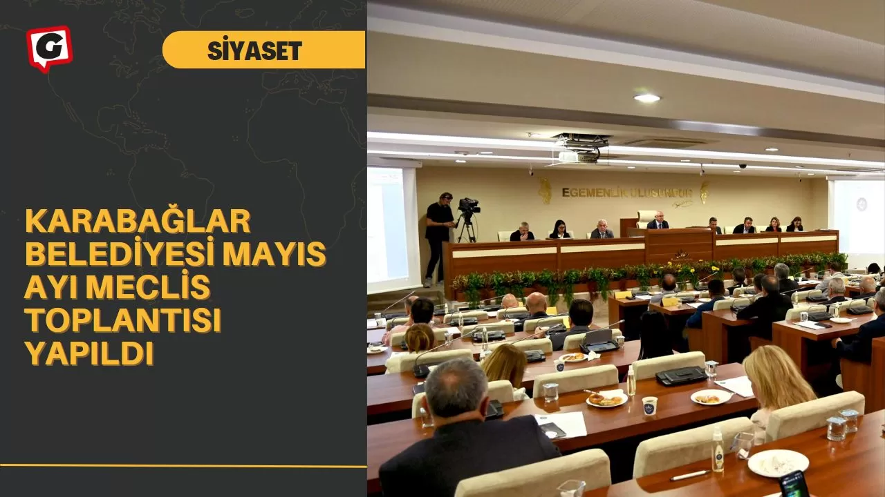 Karabağlar Belediyesi Mayıs ayı meclis toplantısı yapıldı