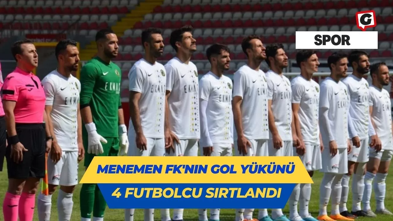 Menemen Fk'nın Gol Yükünü 4 Futbolcu Sırtlandı