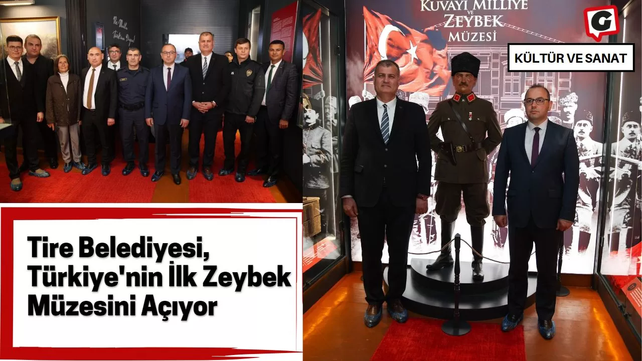 Tire Belediyesi, Türkiye'nin İlk Zeybek Müzesini Açıyor
