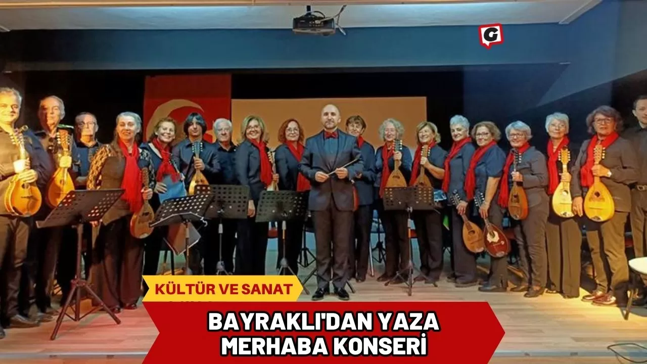 Bayraklı'dan Yaza Merhaba Konseri