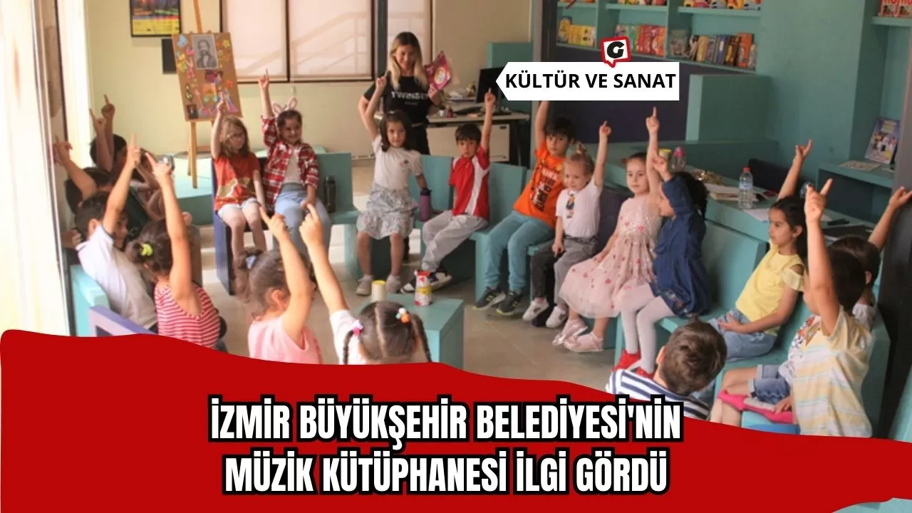 İzmir Büyükşehir Belediyesi'nin Müzik Kütüphanesi İlgi Gördü