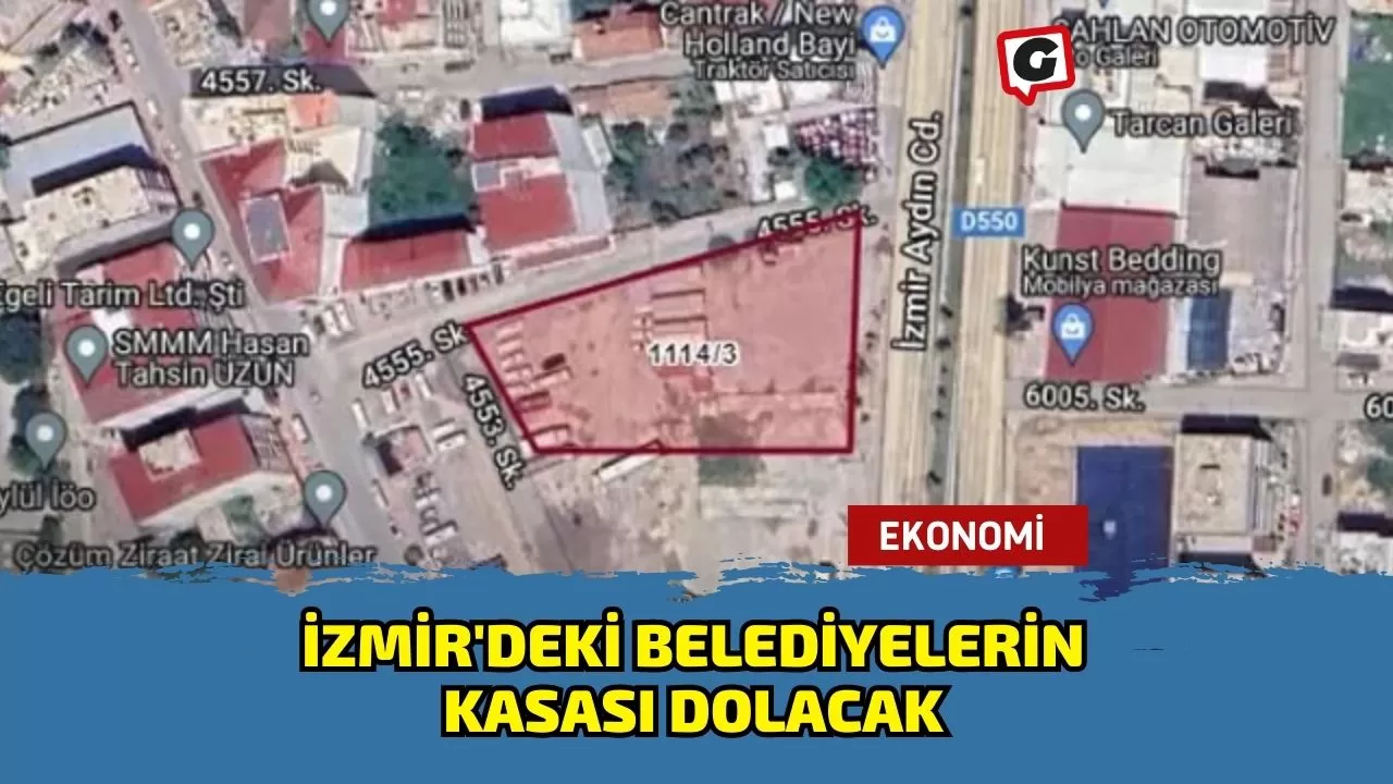 İzmir'deki Belediyelerin Kasası Dolacak