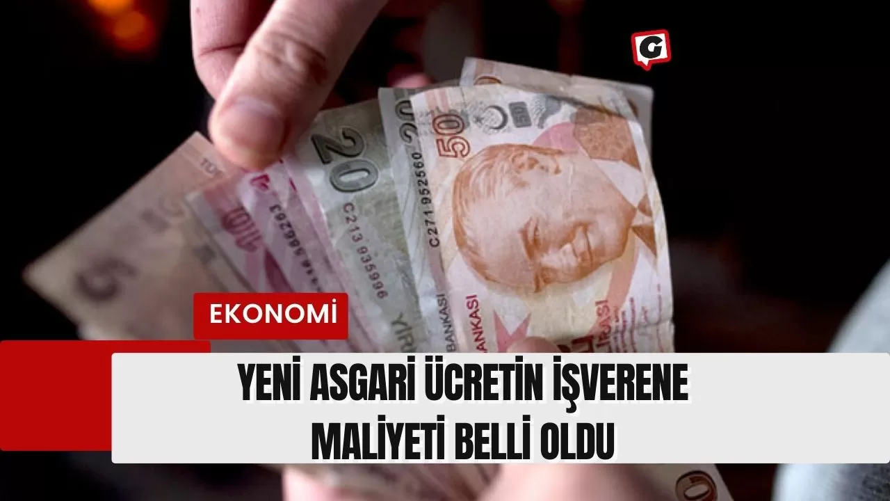 Yeni Asgari ücretin Işverene Maliyeti Belli Oldu