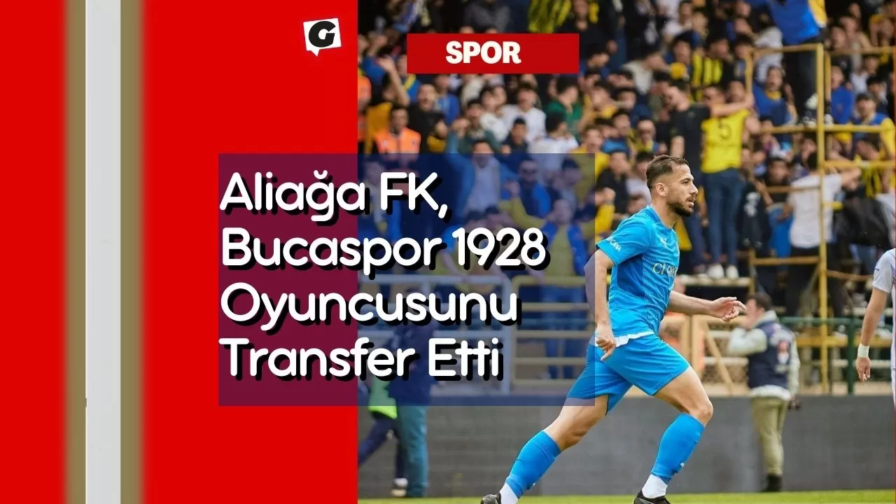 Aliağa FK, Bucaspor 1928 Oyuncusunu Transfer Etti