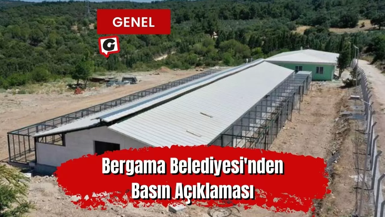 Bergama Belediyesi'nden Basın Açıklaması