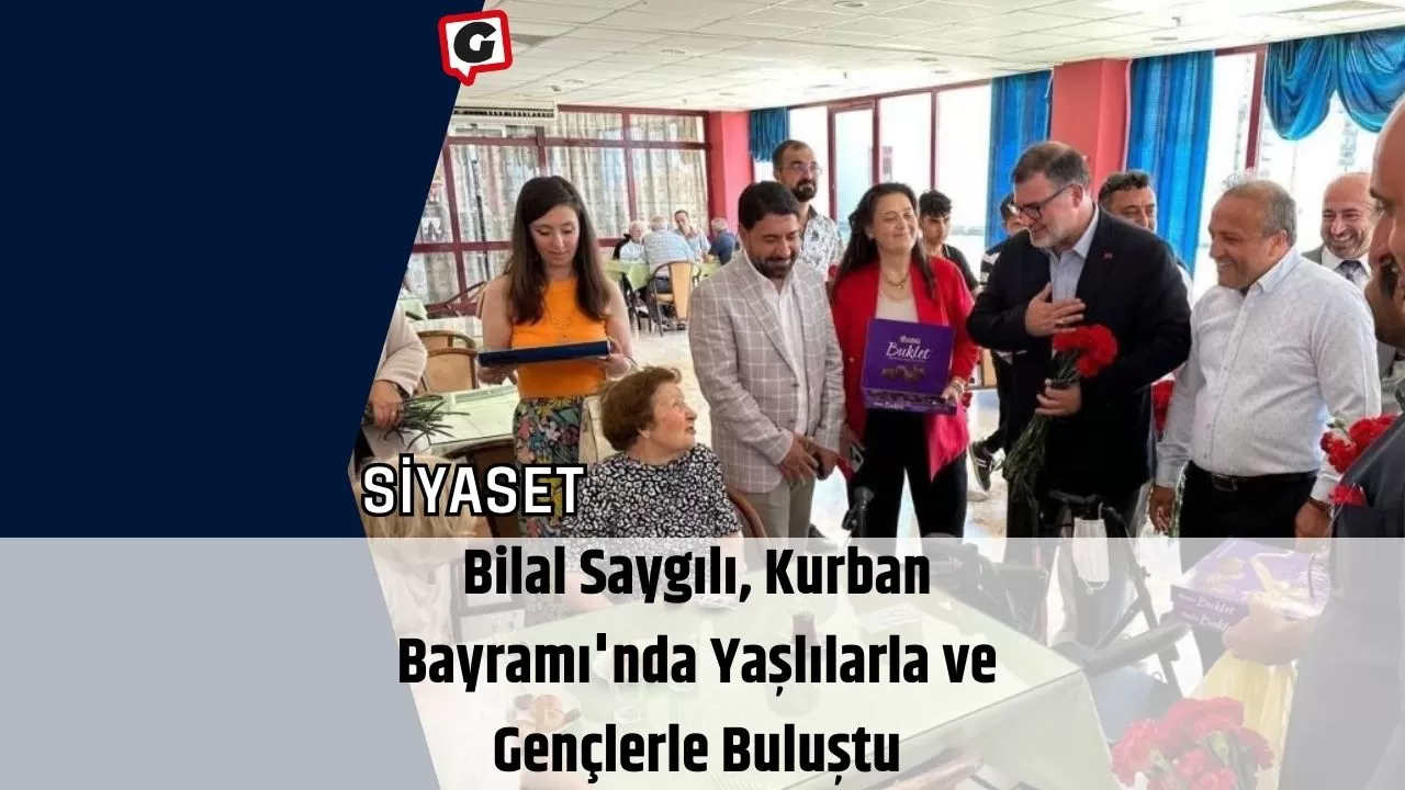 Bilal Saygılı, Kurban Bayramı'nda Yaşlılarla ve Gençlerle Buluştu