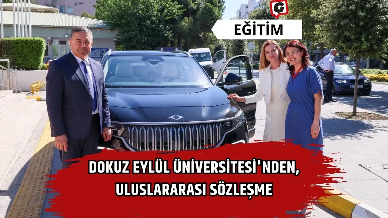 Dokuz Eylül Üniversitesi'nden, Uluslararası Sözleşme