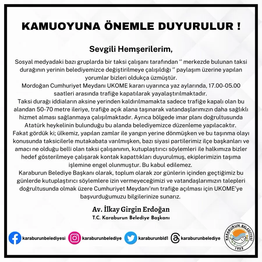 Karaburun Belediye Başkanı İlkay Girgin Erdoğan, sosyal medyada dolaşan 'taksi durağının belediye tarafından zorla yerinin değiştirilmesi' hakkında açıklamada bulundu