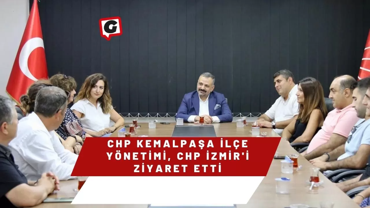 CHP Kemalpaşa İlçe Yönetimi, CHP İzmir'i Ziyaret Etti