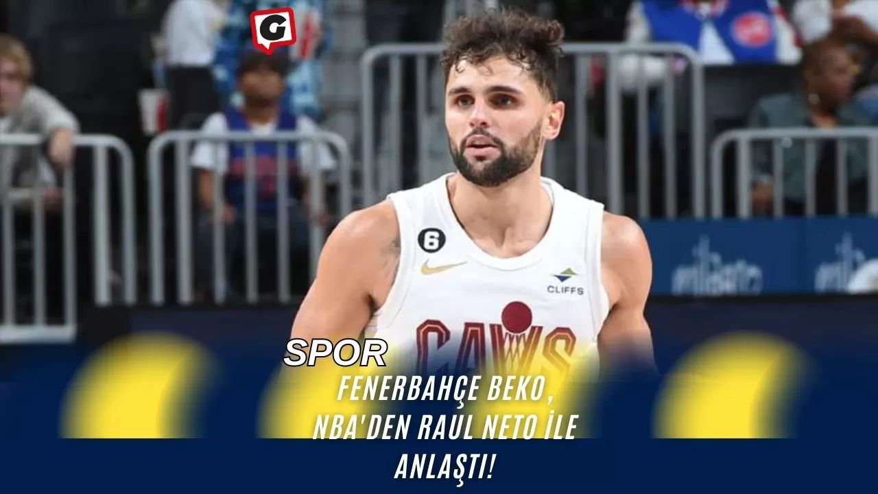Fenerbahçe Beko, NBA'den Raul Neto ile Anlaştı!