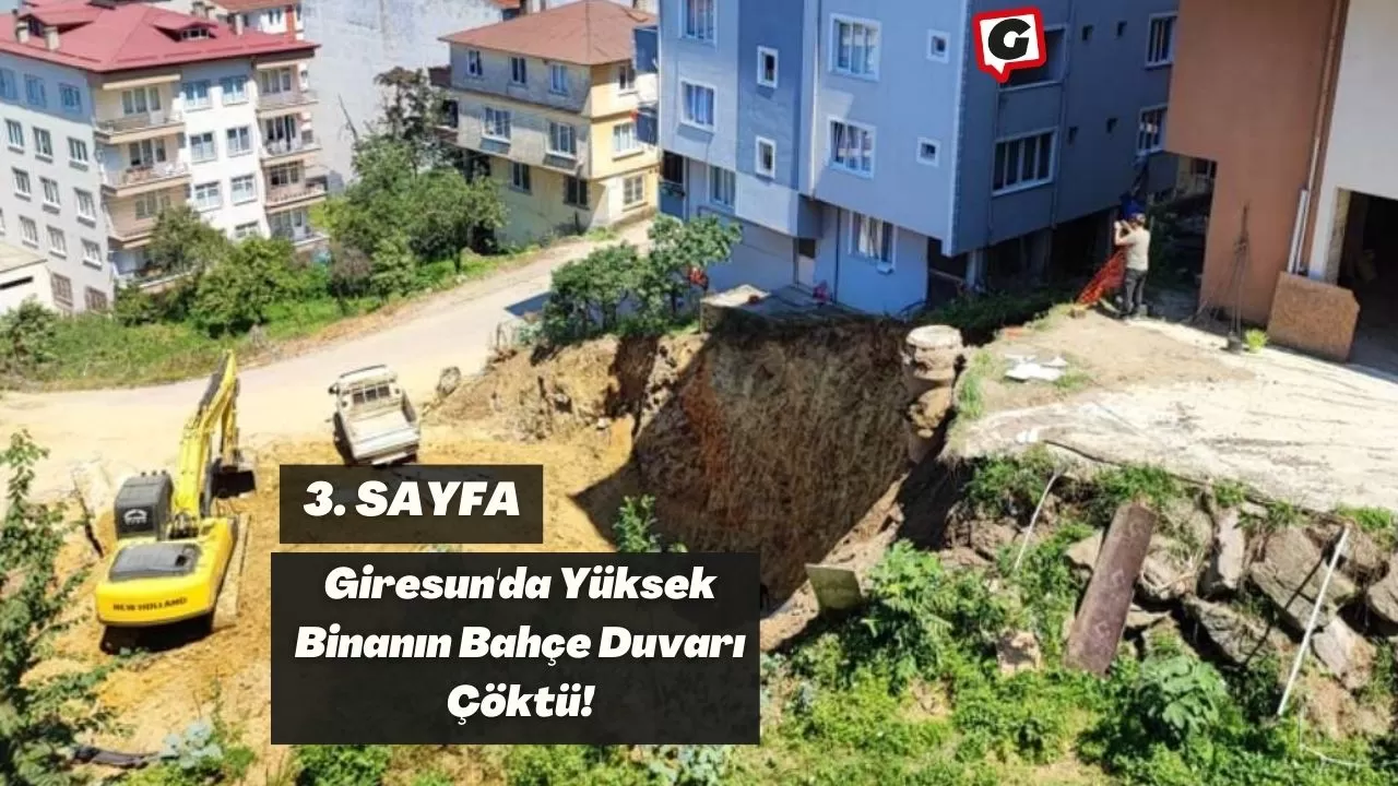 Giresun'da Yüksek Binanın Bahçe Duvarı Çöktü!