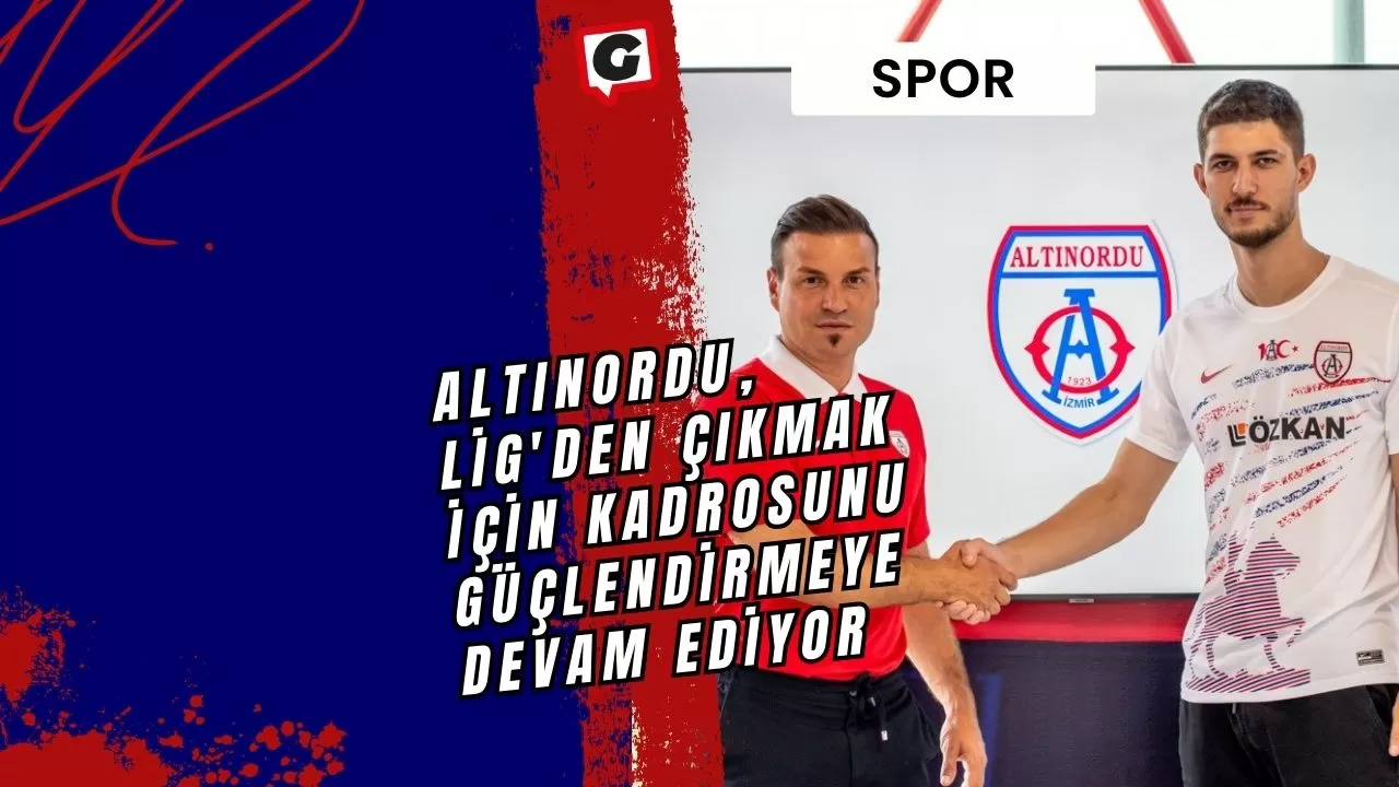 Altınordu, Lig'den Çıkmak İçin Kadrosunu Güçlendirmeye Devam Ediyor