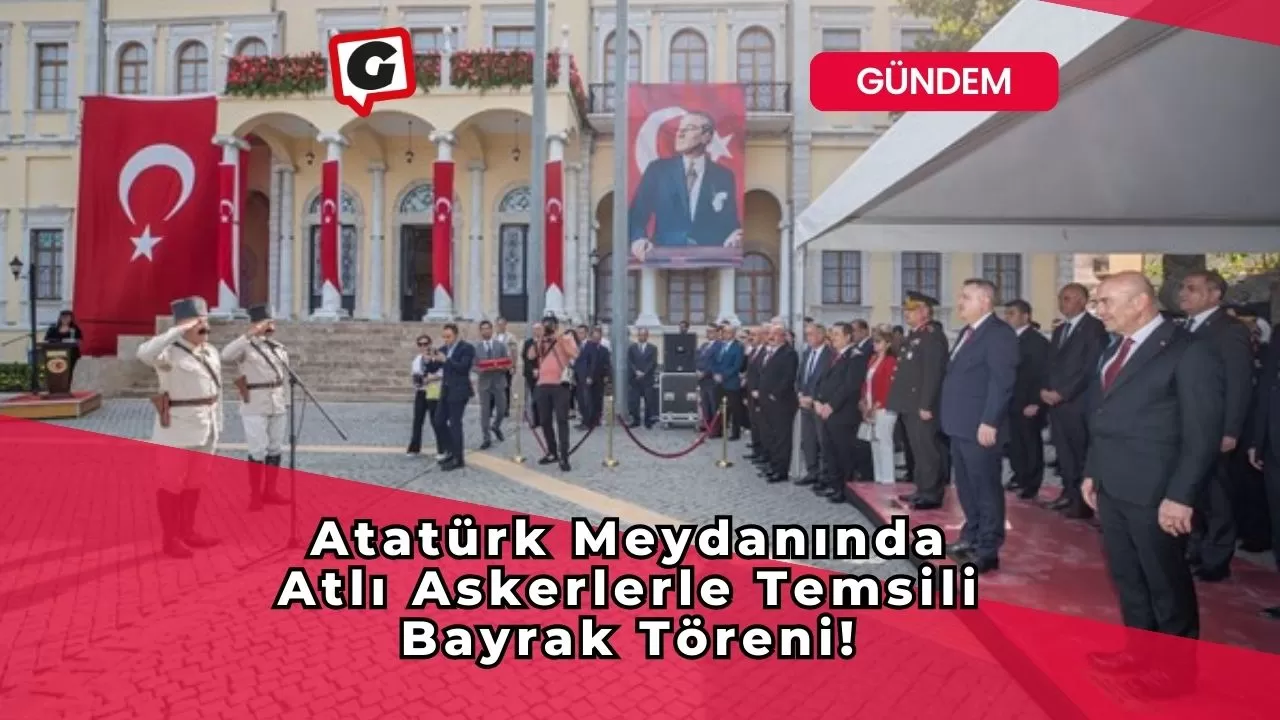 Atatürk Meydanında Atlı Askerlerle Temsili Bayrak Töreni!