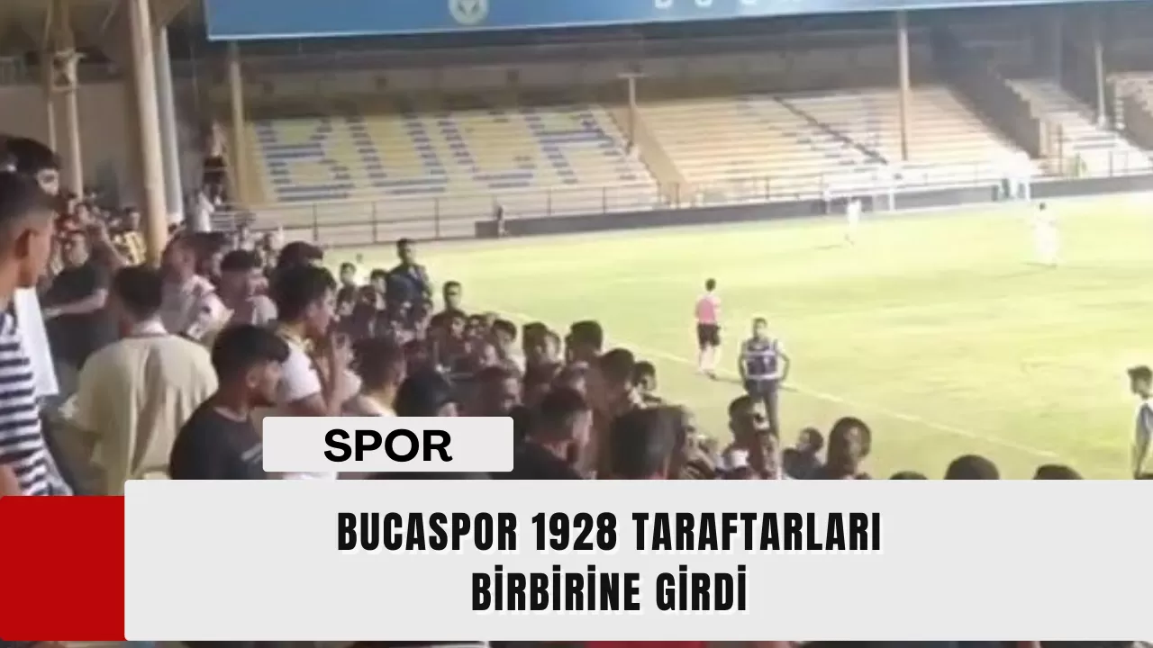 Bucaspor 1928 taraftarları birbirine girdi