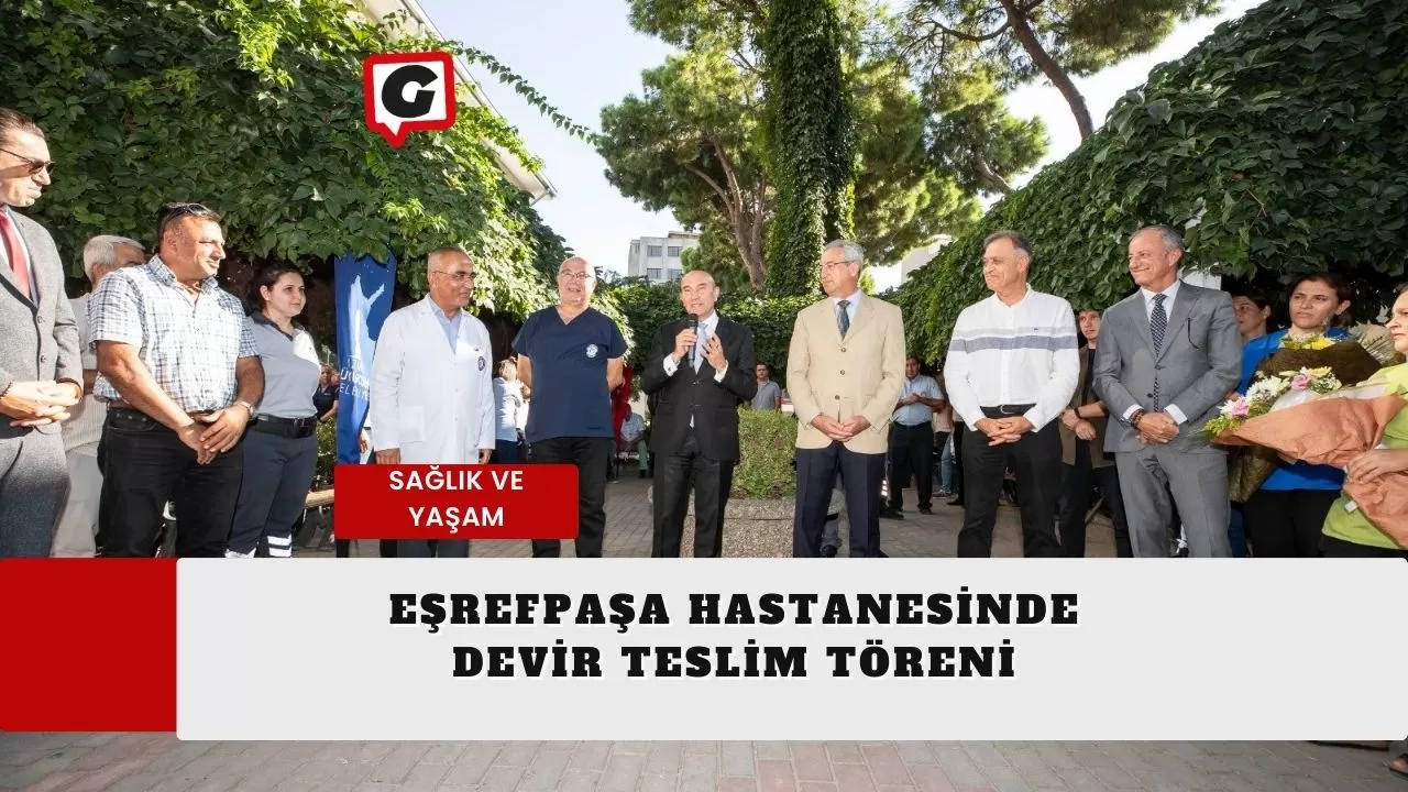 Eşrefpaşa Hastanesinde Devir Teslim Töreni