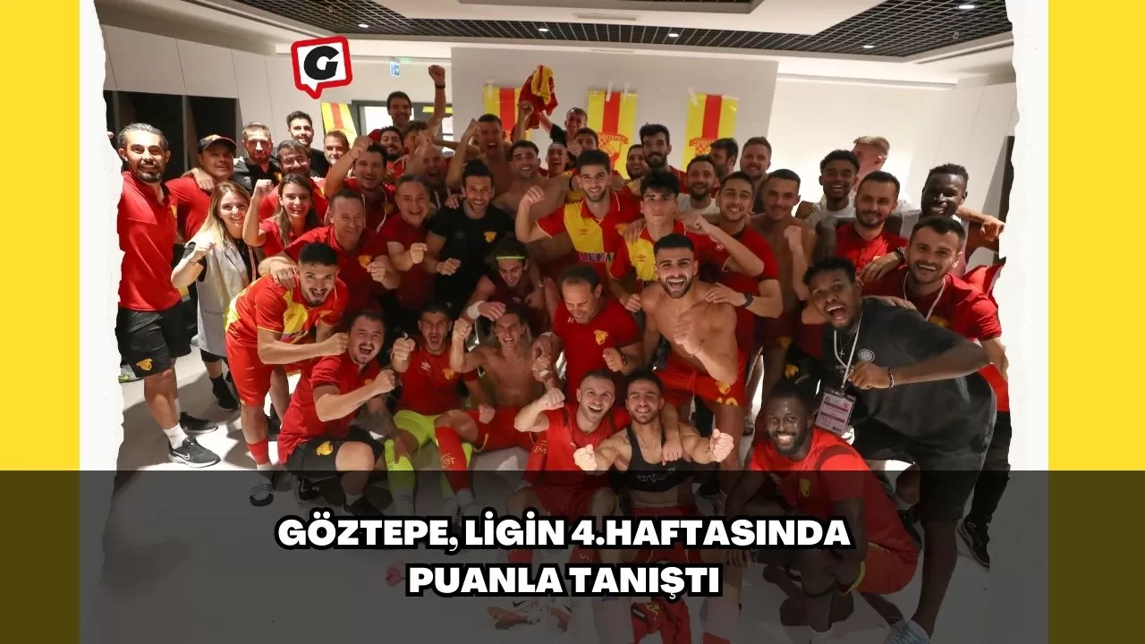 Göztepe, Ligin 4.Haftasında Puanla Tanıştı