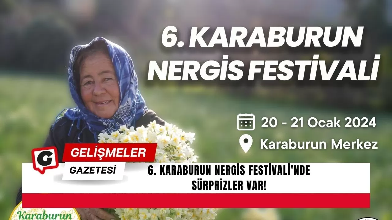 6. Karaburun Nergis Festivali'nde sürprizler var!