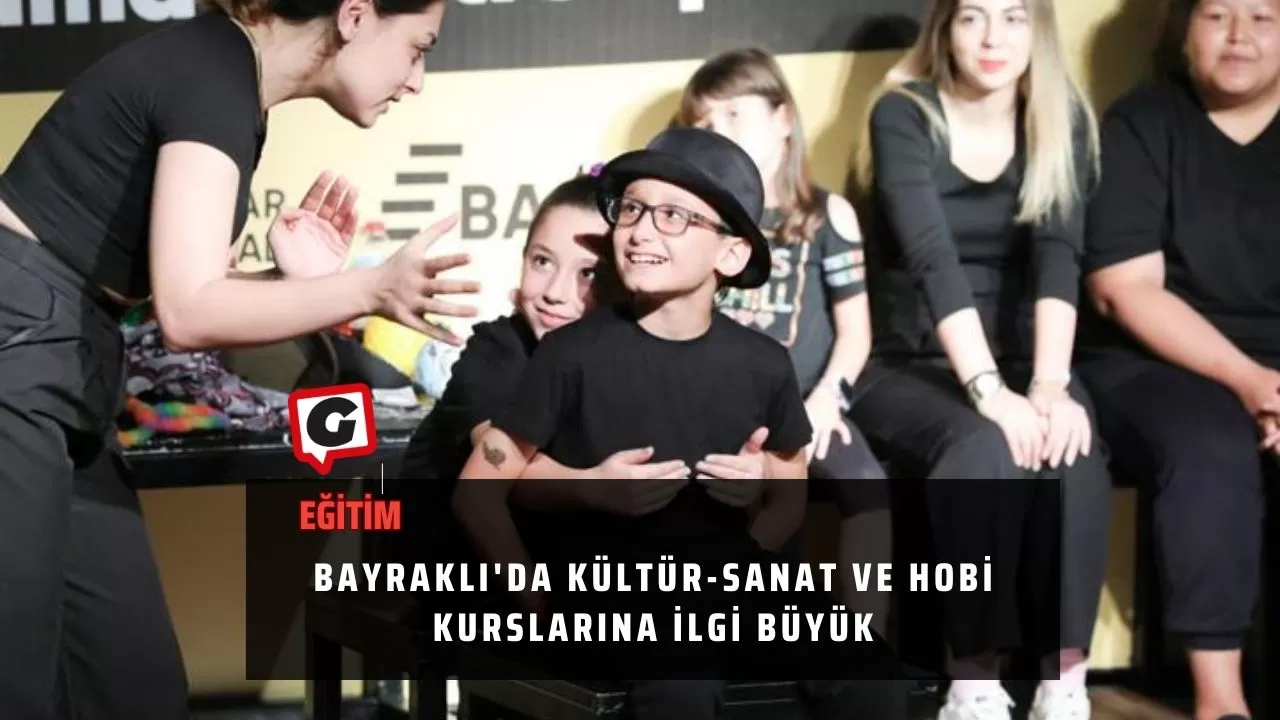 Bayraklı'da kültür-sanat ve hobi kurslarına ilgi büyük