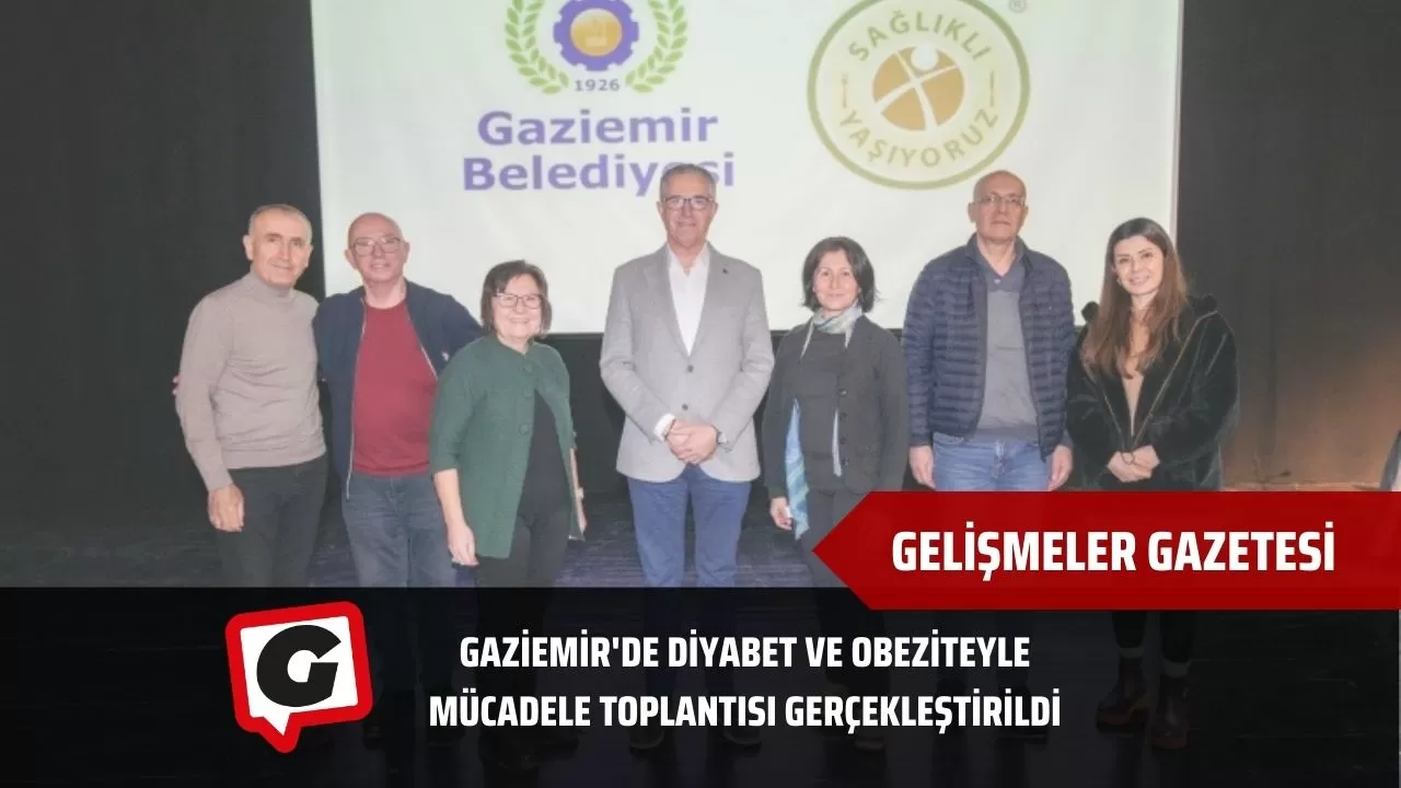 Gaziemir'de Diyabet ve Obeziteyle Mücadele Toplantısı Gerçekleştirildi