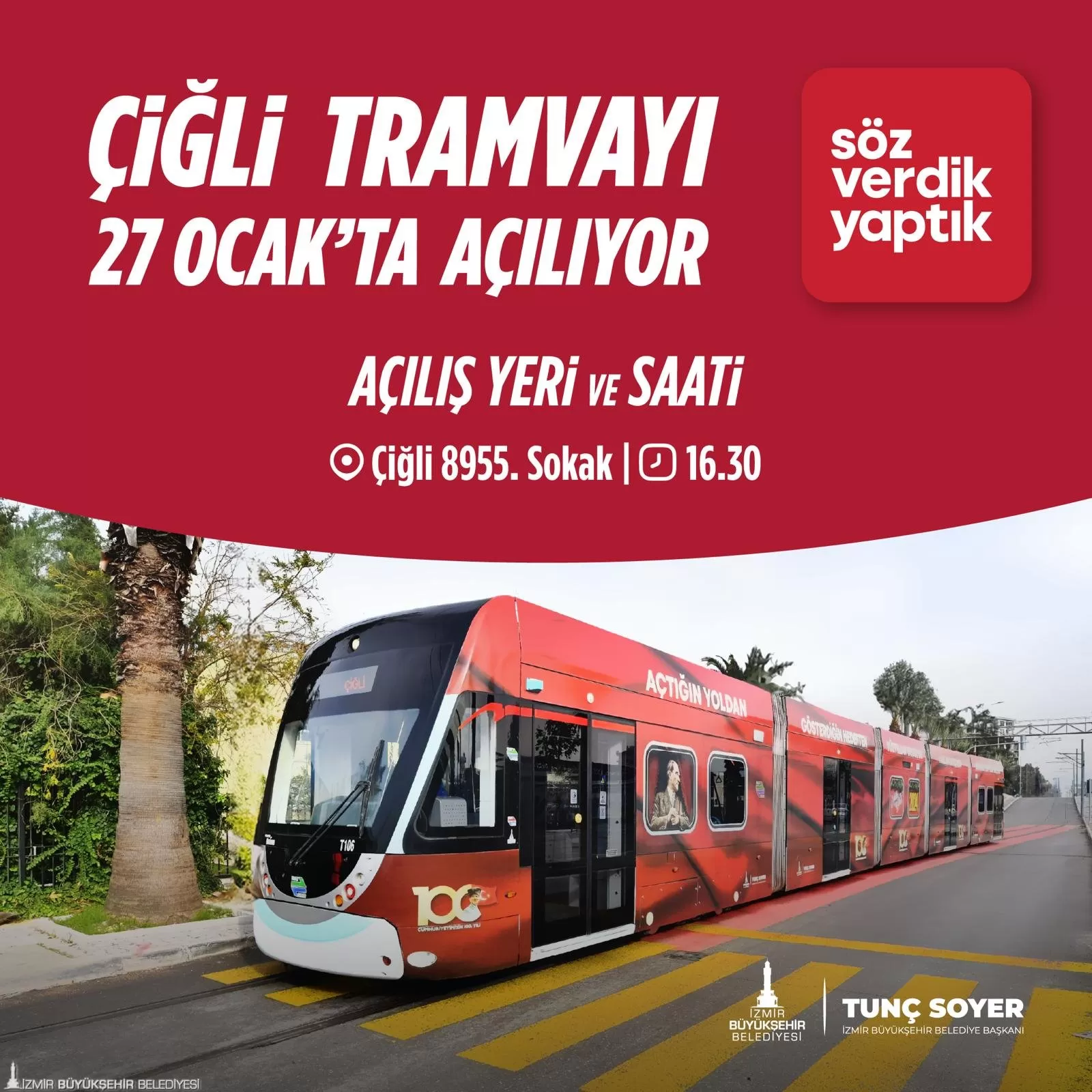 İzmir Büyükşehir Belediyesi tarafından yapımı tamamlanan Çiğli Tramvayı, bugün saat 16.30'da Çiğli 8955 Sokak üzerinde düzenlenecek törenle hizmete girecek.